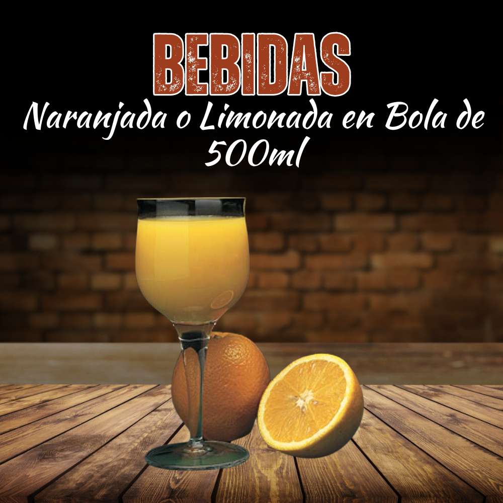 Naranjada o Limonada en Bola de 500ml