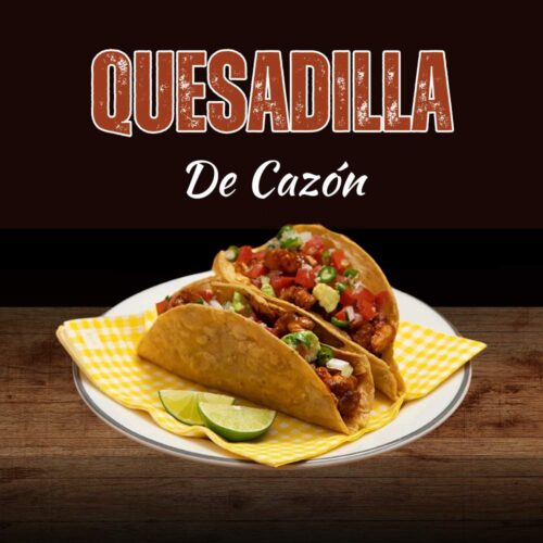 Quesadilla de Cazón