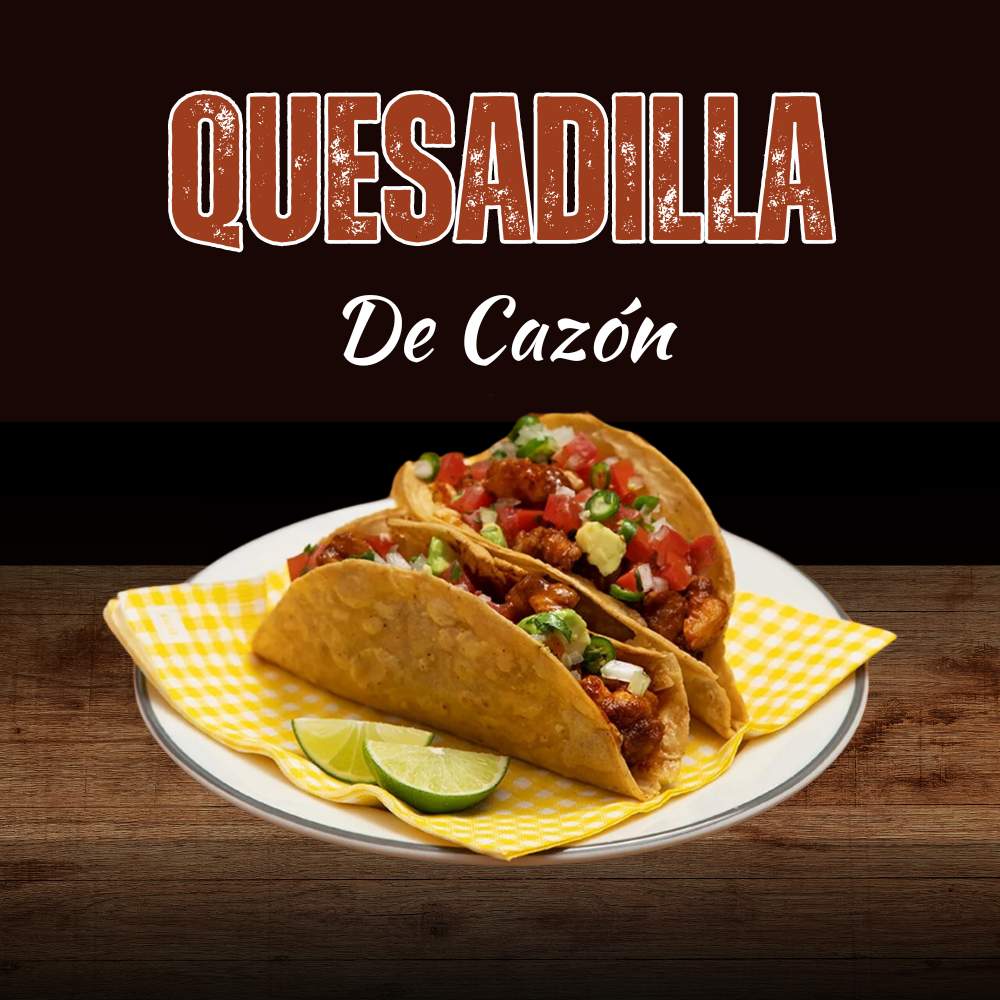 Quesadilla de Cazón