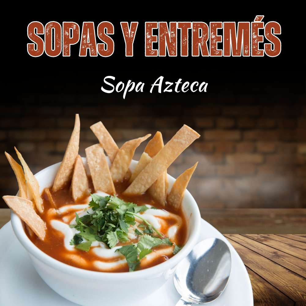 Sopa Azteca